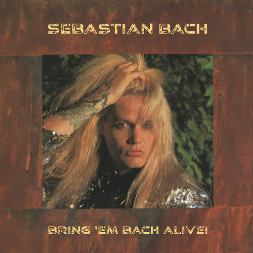 Bach, Sebastian: Bring 'Em Bach Alive - VINYL LP