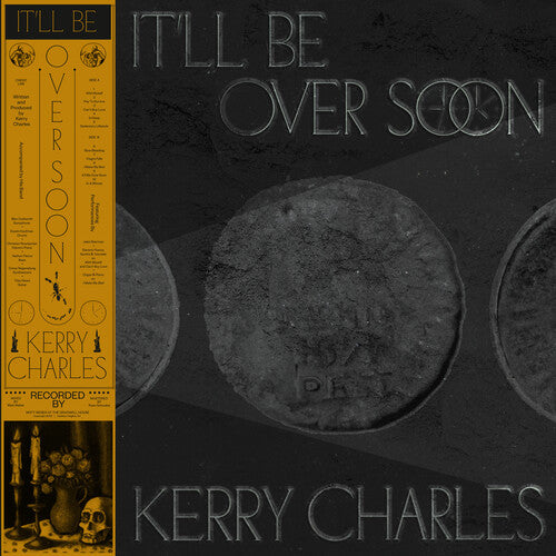 Charles, Kerry: It'Ll Be Over Soon - VINYL LP