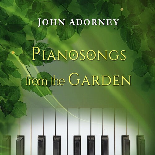 John Adorney: Pianosongs From The Garden - COMPACT DISCS