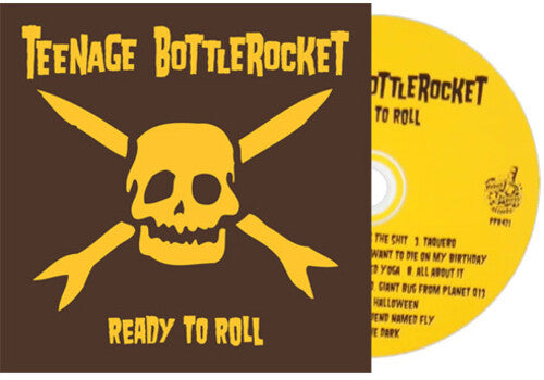 Teenage Bottlerocket: Ready To Roll - COMPACT DISCS