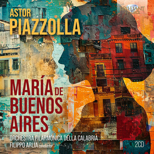 Orchestra Filarmonica della Calabria: Piazzolla: Maria De Buenos Aires - COMPACT DISCS