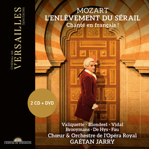 Florie Valiquette: Mozart: L'Enlevement du Serail - COMPACT DISCS
