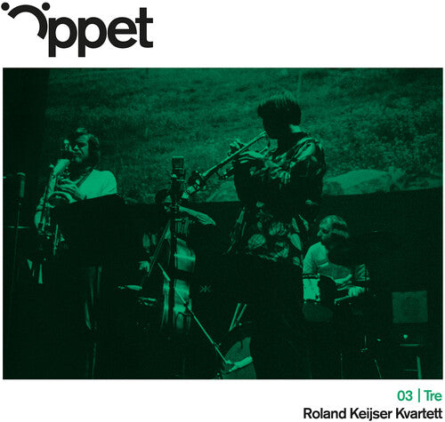 Kvartett, Roland Keijser: Oppet Tre -  Roland Keijser Kvartett - VINYL LP