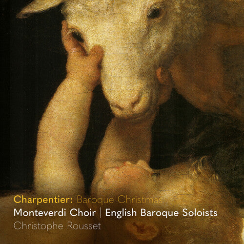Monteverdi Choir: Charpentier: Baroque Christmas - COMPACT DISCS