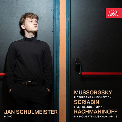 Jan Schulmeister: Mussorgsky, Scriabin & Rachmaninoff: Piano Works - COMPACT DISCS