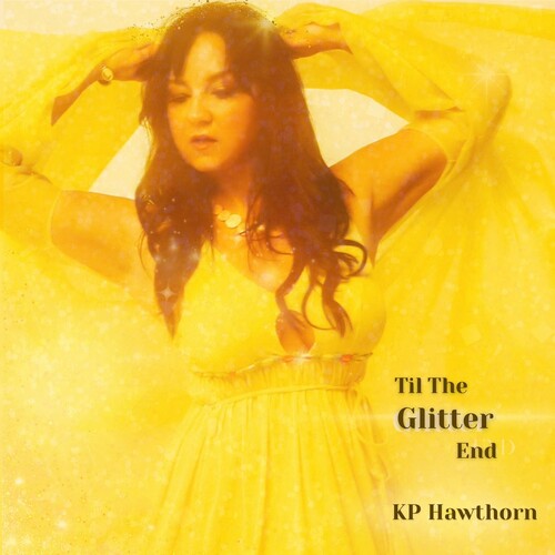 KP Hawthorn: Till The Glitter End - VINYL LP