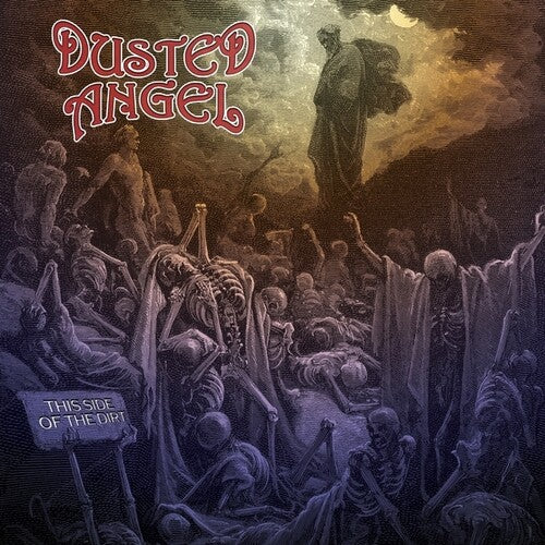 Dusted Angel: This Side Of The Dirt - COMPACT DISCS