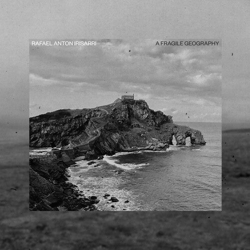 Irisarri, Rafael Anton: A Fragile Geography (10th Anniversary) - VINYL LP