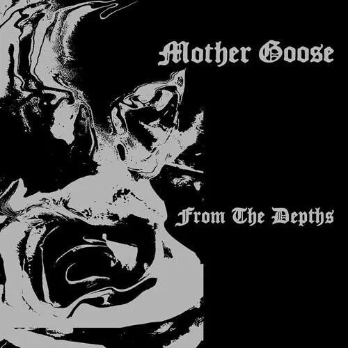 Mother Goose: From The Depths - COMPACT DISCS
