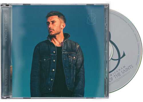 Phil Wickham: Song Of The Saints - COMPACT DISCS