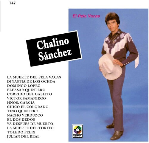 Chalino Sanchez: El Pela Vacas - VINYL LP