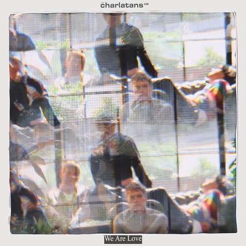 The Charlatans UK: We Are Love - VINYL LP