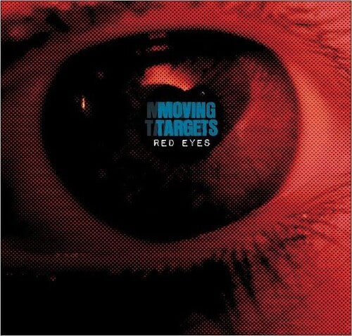 Moving Targets: Red Eyes - VINYL LP