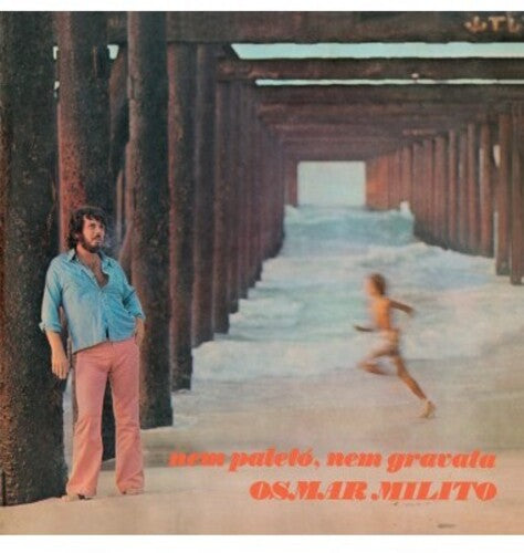 Milito, Osmar: Nem Paleto Nem Gravata 1973 - Limited Deluxe 180-Gram Vinyl - VINYL LP