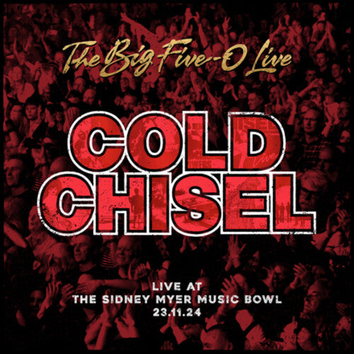Cold Chisel: Big Five-0 Live - COMPACT DISCS