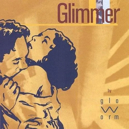 Glo-Worm: Glimmer - VINYL LP