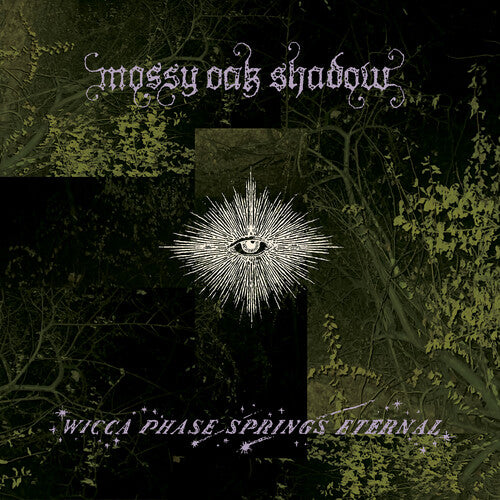 Wicca Phase Springs Eternal: Mossy Oak Shadow - COMPACT DISCS