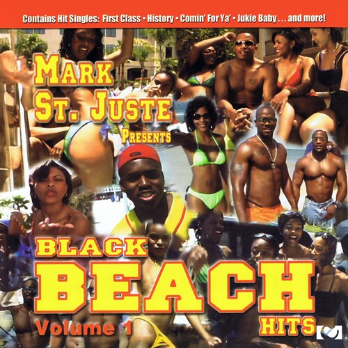 Mark st Juste Presents / Various: Mark St. Juste Presents Black Beach Hits, Vol. 1 (Various) - COMPACT DISCS
