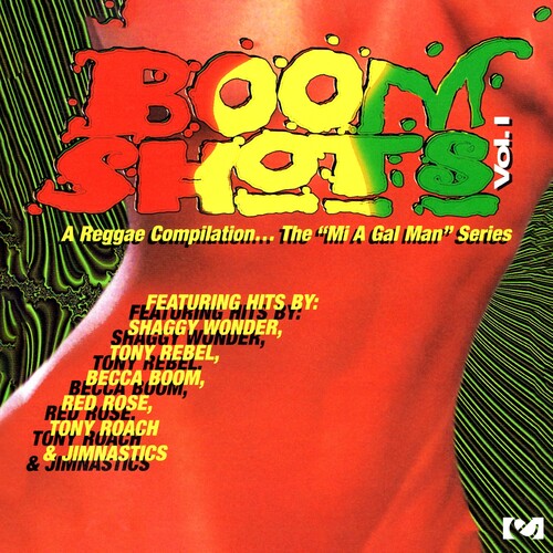 Boom Shots Vol 1 - Reggae Compilation / Various: Boom Shots, Vol. 1 - A Reggae Compilation: The Mi A Gal Man Series (Various) - COMPACT DISCS