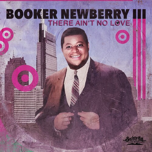 Newberry III, Booker: There Ain't No Love - COMPACT DISCS