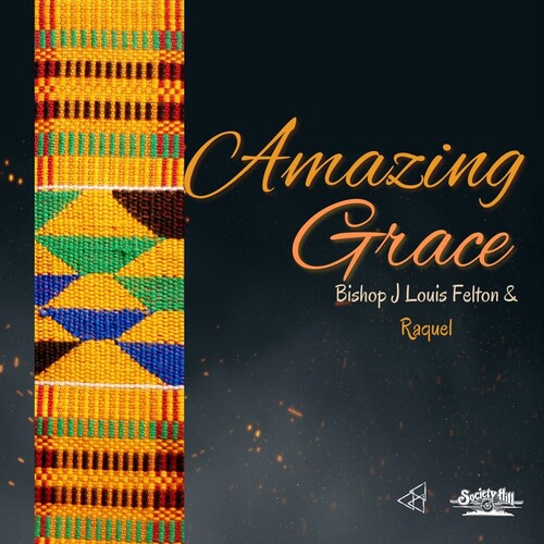 Felton, Bishop J Louis & Britton, Raquel: Amazing Grace - COMPACT DISCS