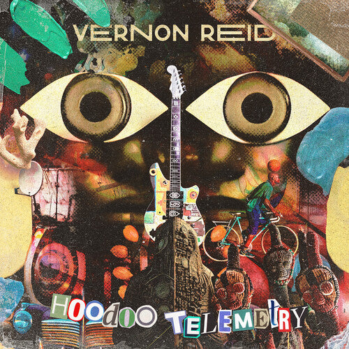 Vernon Reid: Hoodoo Telemetry - COMPACT DISCS