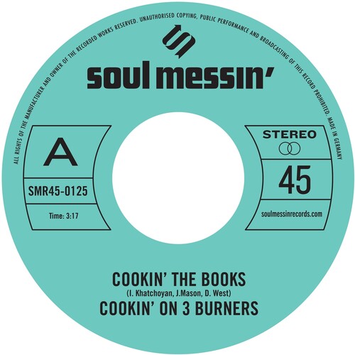 Cookin' on 3 Burners: Cookin' The Books B/w Give A Little Bit More - 7-INCH SINGLE