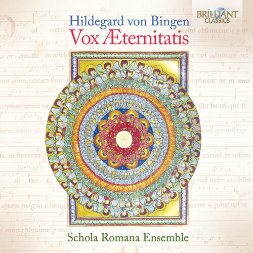 Schola Romana Ensemble: Von Bingen: Vox Aeternitatis - COMPACT DISCS