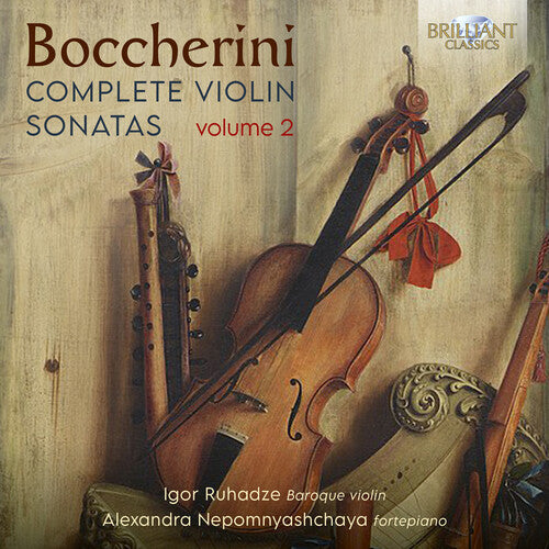 Igor Ruhadze: Boccherini: Complete Violin Sonatas, Vol. 2 - COMPACT DISCS