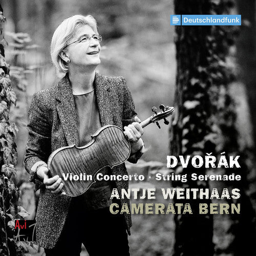 Antje Weithaas: Dvorak: Violin Concerto & String Serenade - COMPACT DISCS
