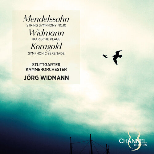 Stuttgarter Kammerorchester: Mendelssohn: String Symphony No. 10; Widmann: Ikarische Klage; Korngold: Symphonic Serenade - COMPACT DISCS