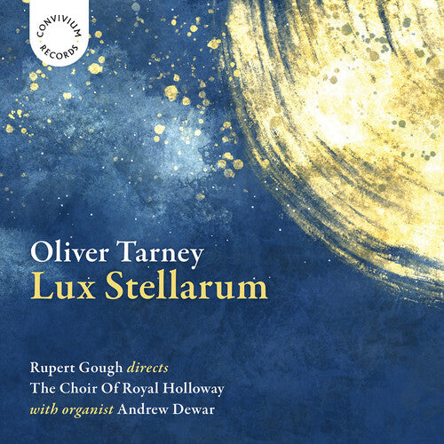 The Choir of Royal Holloway: Lux Stellarum - COMPACT DISCS