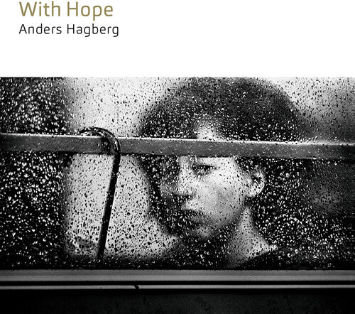 Anders Hagberg Flutes: With Hope - COMPACT DISCS