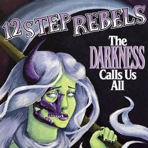 12 Step Rebels: The Darkness Calls Us All - VINYL LP
