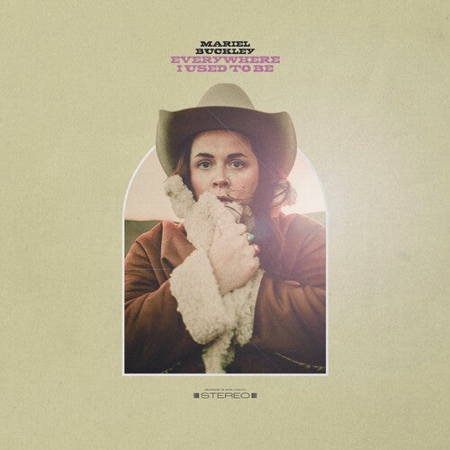 Mariel Buckley: Everywhere I Used To Be - VINYL LP