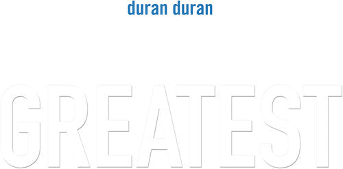 Duran Duran: Greatest - Black Vinyl - VINYL LP