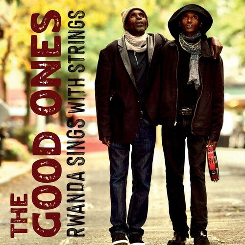 The Good Ones: Rwanda Sings With Strings - COMPACT DISCS