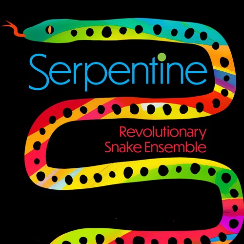 Revolutionary Snake Ensemble: Serpentine - COMPACT DISCS