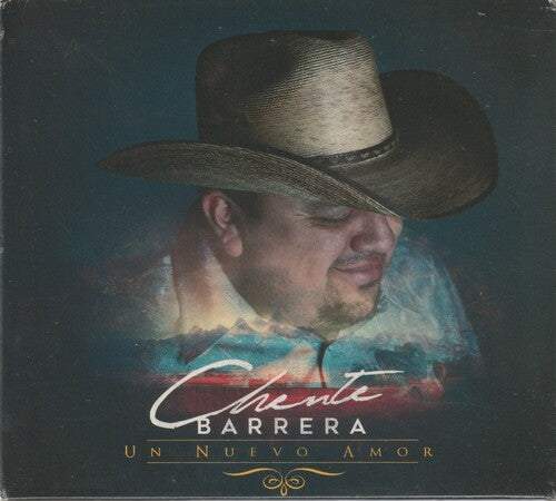 Chente Barrera: Un Nuevo Amor - COMPACT DISCS