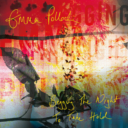 Emma Pollock: Begging The Night To Take Hold - COMPACT DISCS