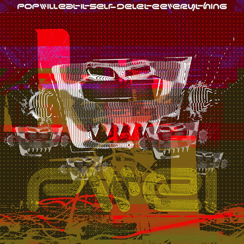 Pop Will Eat Itself: Delete Everything - COMPACT DISCS