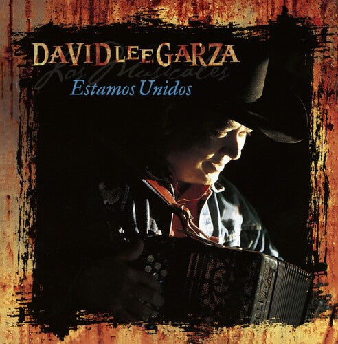 Garza, David Lee & Los Musicales: Estamos Unidos - VINYL LP