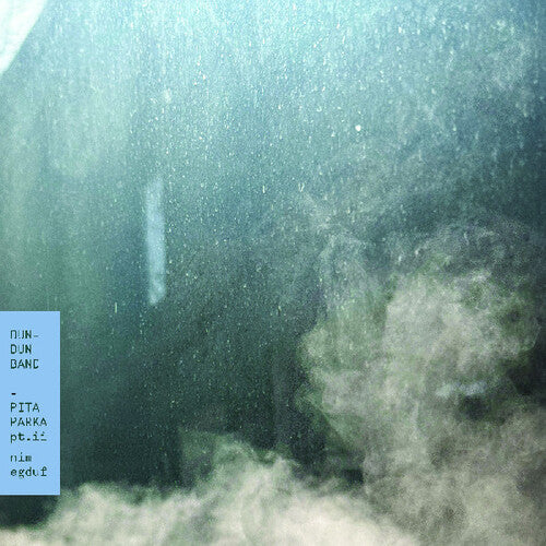 Dun-Dun Band: Pita Parka, Pt. II: Nim Egduf - VINYL LP