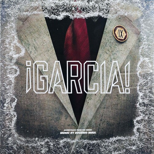 Mira, Eugenio: Garcia! (Original Soundtrack) - VINYL LP