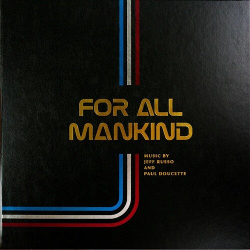 Russo, Jeff / Doucette, Paul: For All Mankind: Seasons 1-3 (Original Soundtrack) - VINYL LP