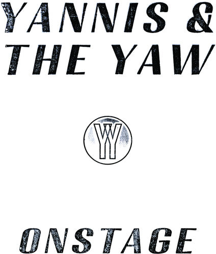 Yannis & the Yaw: Onstage - VINYL LP