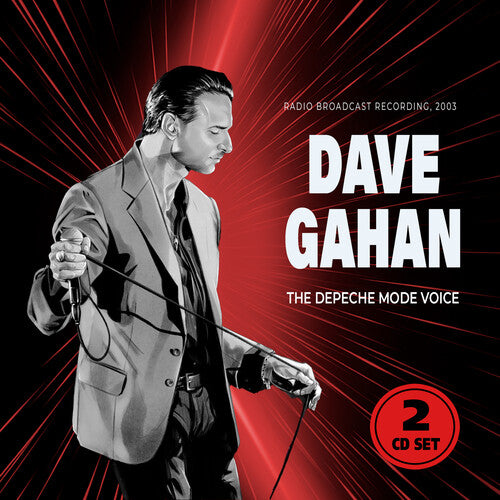 Dave Gahan: The Depeche Mode Voice / Fm Broadcast 2003 - COMPACT DISCS
