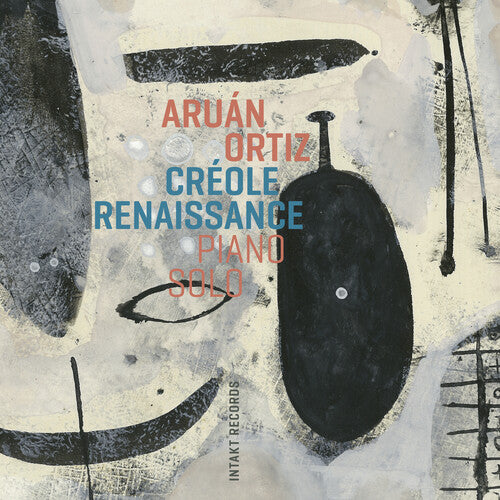 Aruan Ortiz: Creole Renaissance - Piano Solo - COMPACT DISCS