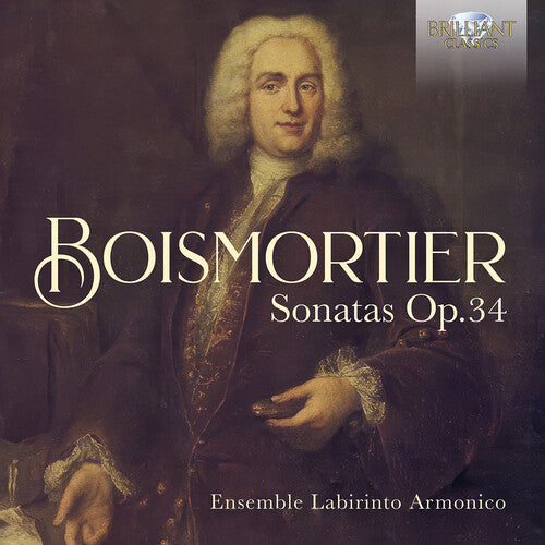 Ensemble Labirinto Armonico: Boismortier: Sonatas, Op. 34 - COMPACT DISCS