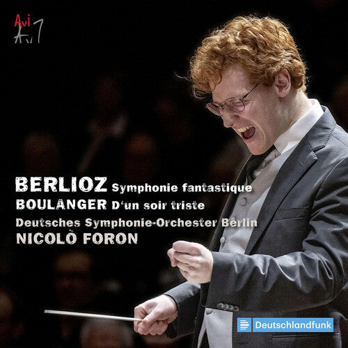 Deutsches Symphonie-Orchester: Berlioz: Symphonie fantastique; Boulanger: D'un soir triste - COMPACT DISCS